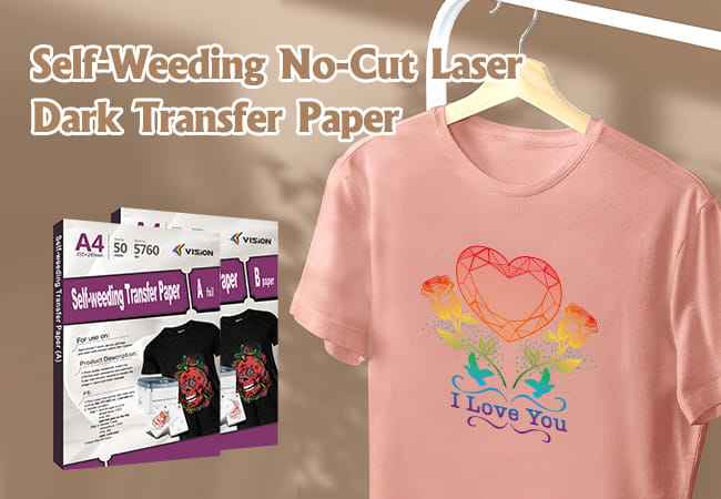 Self-Weeding (no-cut )-Laser-Dark-Transfer-Paper-news 1