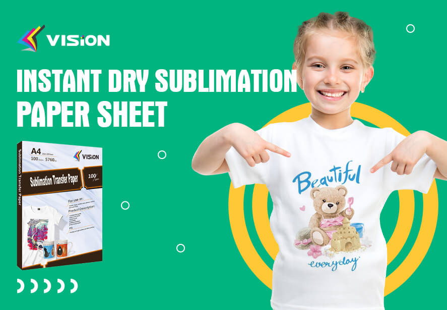 Instant Dry Sublimation Paper Sheet