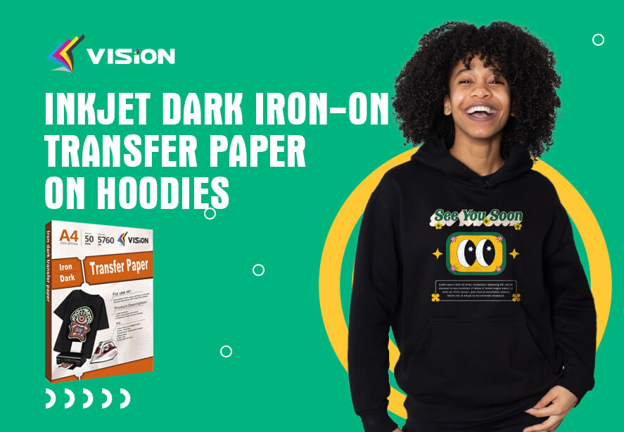 Inkjet Dark Iron-On Transfer Paper on Hoodies