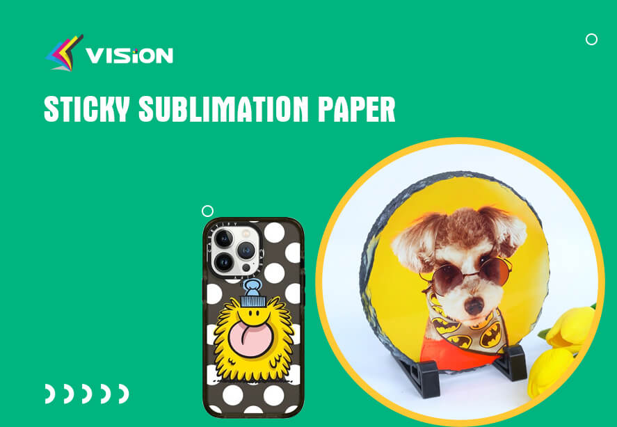 Sticky Sublimation Paper