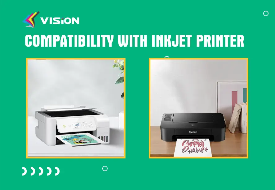 Compatibility with Inkjet Printer