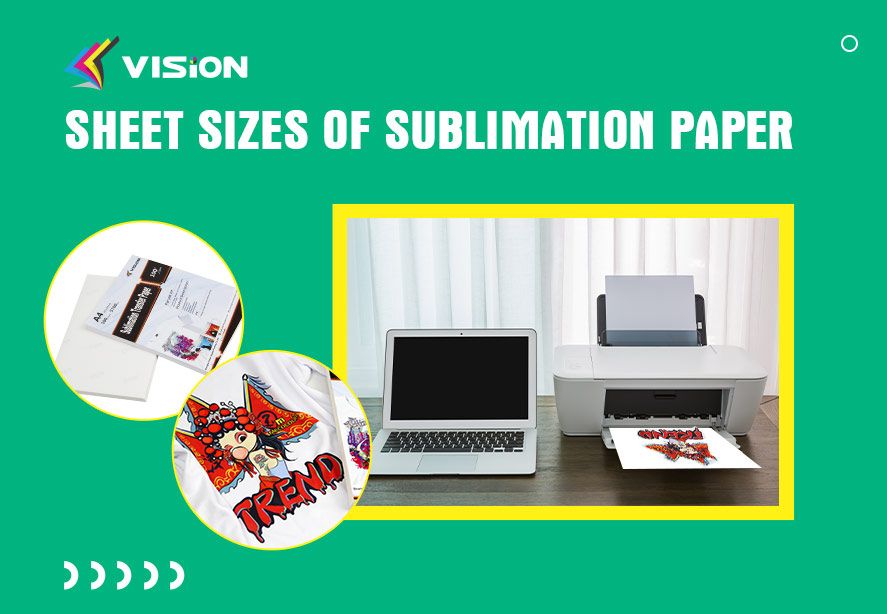 Sheet Sizes of Sublimation Paper