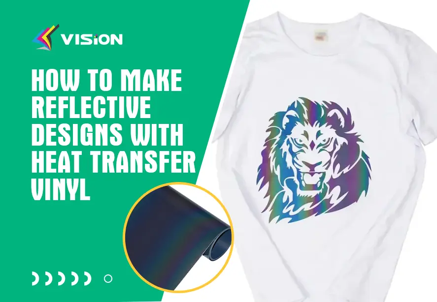 How to Make Reflective Designs with Heat Transfer Vinyl