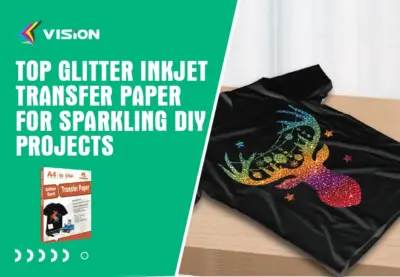 Top Glitter Inkjet Transfer Paper for Sparkling DIY Projects
