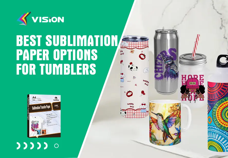 Best Sublimation Paper Options for Tumblers