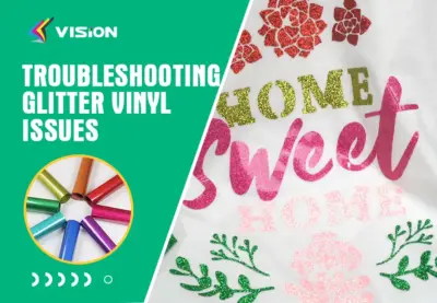 Troubleshooting Glitter Vinyl Issues