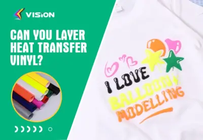 Can You Layer Heat Transfer Vinyl